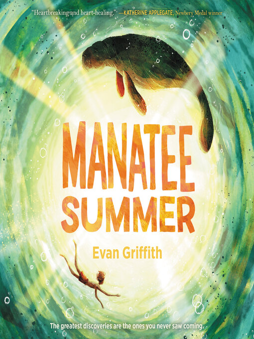 Title details for Manatee Summer by Evan Griffith - Available